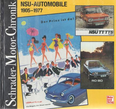 NSU-Automobile, Audi, Auto Union, Heilbronn, Prinz, TTS, Chronik, Oldtimer
