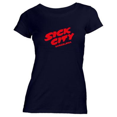 Damen T-Shirt Sick City Barcelona