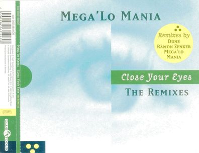 Maxi CD Mega Lo Mania / Close Your Eyes ( Remix )