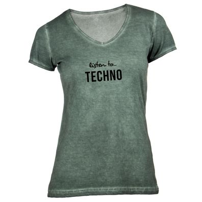 Damen T-Shirt V-Ausschnitt Listen to Techno