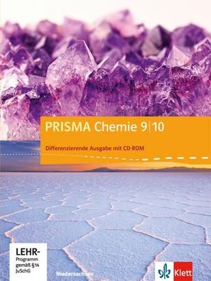 PRISMA Chemie 9/10. Differenzierende Ausgabe Niedersachsen, mit 1 C