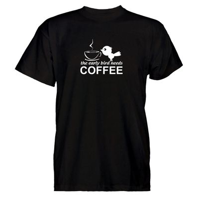 Herren T-Shirt early bird needs coffee