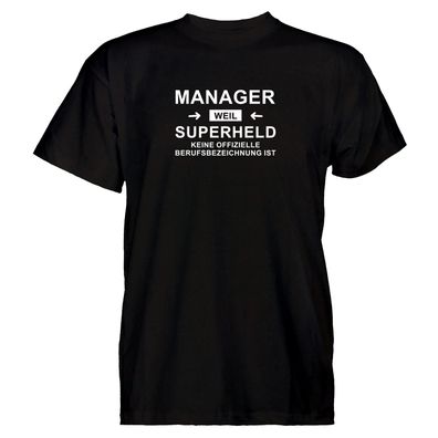 Herren T-Shirt Manager Superheld