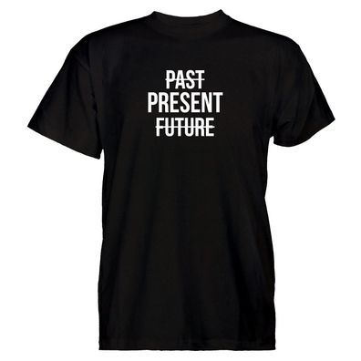 Herren T-Shirt Past Present Future
