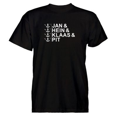 Herren T-Shirt Jan und Hein und Klaas und Pit