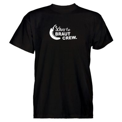 Herren T-Shirt scharfe Braut Crew