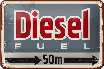 Blechschild 18 x 12 cm - Diesel Fuel 50m