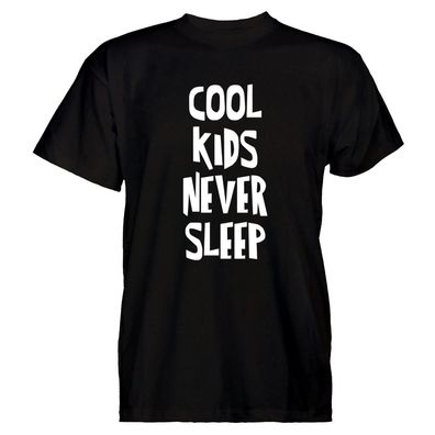 Herren T-Shirt Cool Kids never sleep