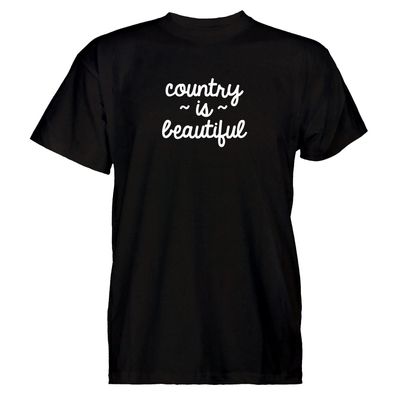 Herren T-Shirt Country is beautiful