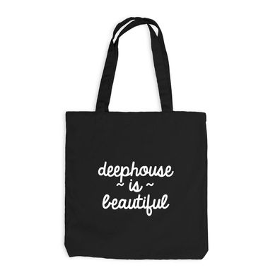 Jutebeutel Deephouse is beautiful