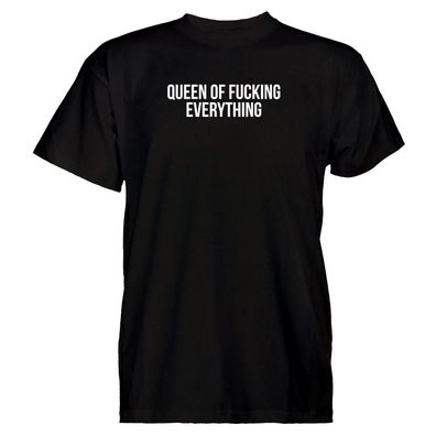 Herren T-Shirt Queen of fucking everything