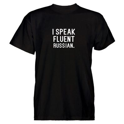 Herren T-Shirt I speak fluent russian
