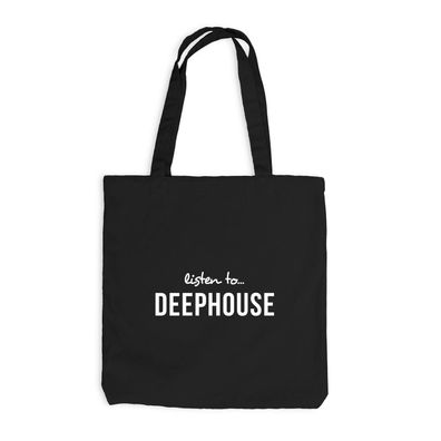Jutebeutel Listen to Deephouse