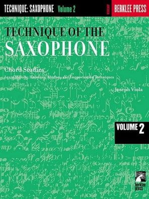 Technique of the Saxophone - Volume 2: Chord Studies, Joseph Viola