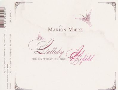 Maxi CD Marion Maerz / Lullaby Für ein weisst Du noch Gefühl