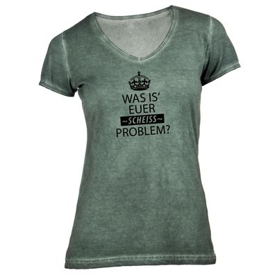 Damen T-Shirt V-Ausschnitt Was ist euer scheiss Problem