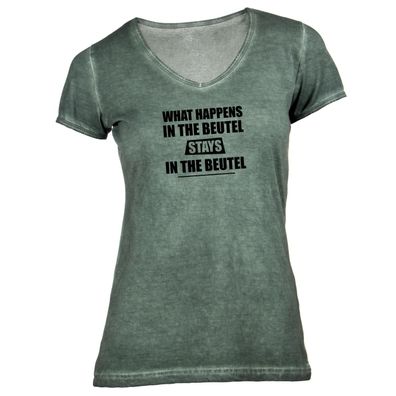 Damen T-Shirt V-Ausschnitt what happens in the Beutel stays in the Beutel
