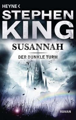 Susannah Roman Stephen King Der dunkle Turm Der Dunkle Turm