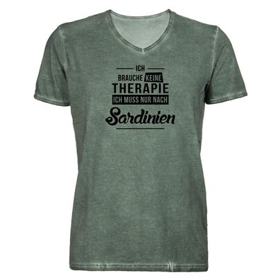 Herren T-Shirt V-Ausschnitt Ich brauche keine Therapie - Ich muss nur nach Sardinien