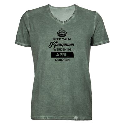 Herren T-Shirt V-Ausschnitt Keep Calm Königinnen werden im April geboren