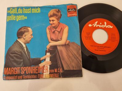 Margit Sponheimer - Gell, du hast mich gelle gern 7'' Vinyl Germany
