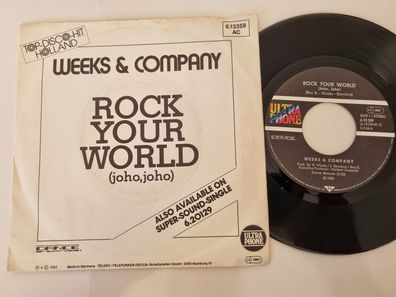 Weeks & Company - Rock your world 7'' Vinyl