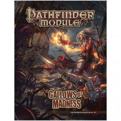 Pathfinder Module: Gallows of Madness (PFRPG)