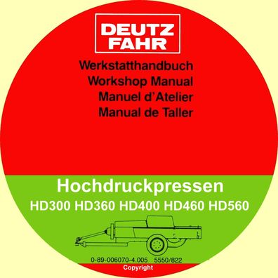 Werkstatthandbuch Deutz Fahr Hochdruckpressen HD300, HD360, HD400, HD460, HD560 Origi