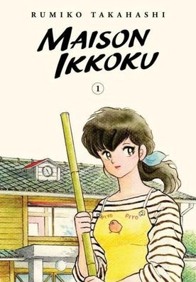Maison Ikkoku Collector's Edition, Vol. 1: Volume 1, Rumiko Takahashi