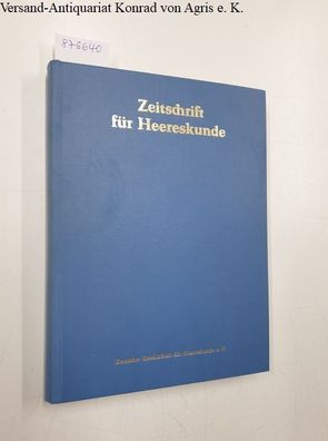 Zeitschrift für Heereskunde : 41./42. Jahrgang : 1977 / 78 :