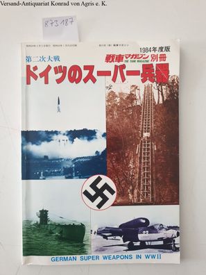 German super Weapons of WWII (Japanese Edition)
