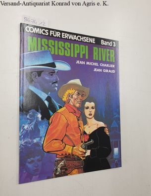 Comics für Erwachsene Band 3 : Mississippi River :