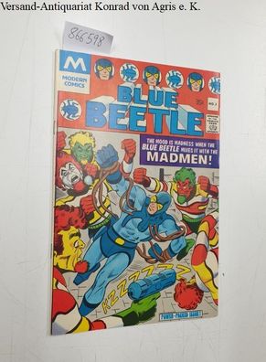 Blue Beetle No.3, 1977 The mood is madness when the Blue Beetle mixes it with the Mad