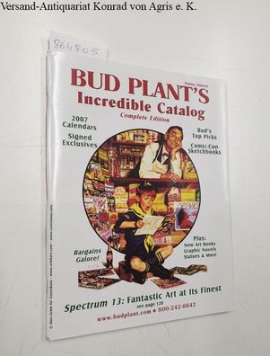 Bud Plant's Incredible Catalog - Complete Edition : Holiday 2006-07 :