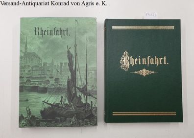 Rheinfahrt : Reprint der Ausgabe Kröner, Stuttgart (1875) : in illustriertem Schuber