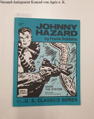 Johnny Hazard by Frank Robbins, Volume 8 : Sadie the System (U.S. Classics Series) :