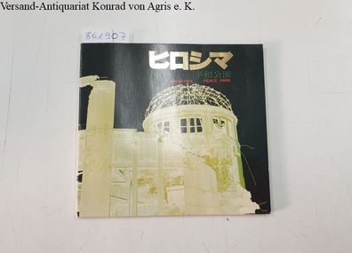 Hiroshima Peace Park: Booklet