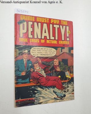 Crime must pay the penalty!: No. 28: