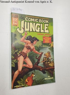Golden-Age Greats Vol. 13: The Comic Book Jungle , Tarzan! Sheena ! plus...