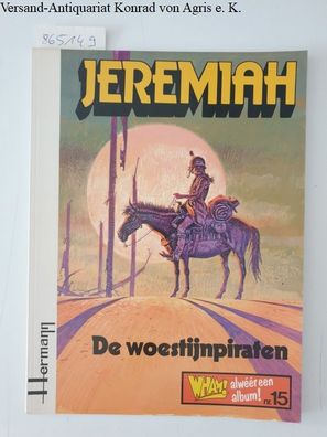 Jeremiah : Nr. 15 : De Woestijnpiraten :