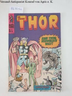 Marvel Comic Nr. 31 : Der mächtige Thor : Eine total verrückte Welt! :