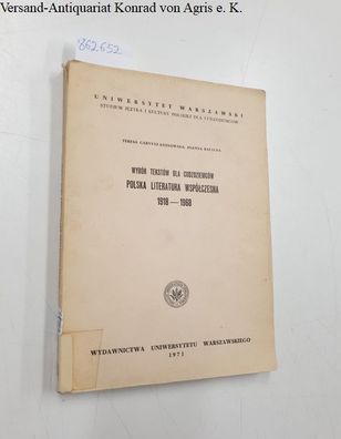 wybor tekstow dla cudzoziencow polska literatura wspolczesna 1918 - 1968 ( Polnische