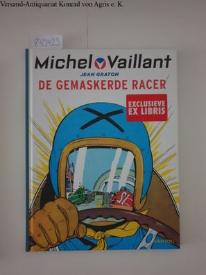 De gemaskerde racer (Michel Vaillant) (Dutch Edition)