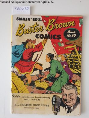 Smilin' Ed's Buster Brown Comics : Book No. 19 :
