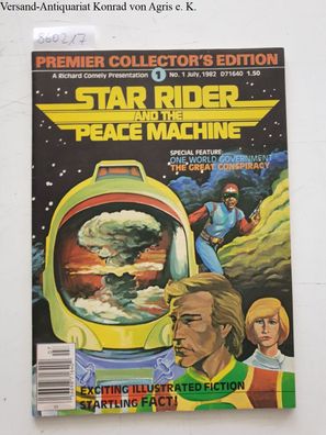 Star Rider and the Peace Machine : No. 1 :