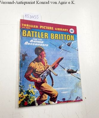 Thriller picture Library No. 200: Battler Britton and the Burma Buccaneers