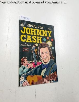 Hello, I'm Johnny Cash : auf dem Cover signiert von Johnny Cash :