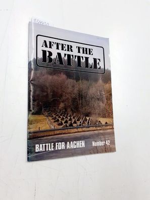 The Battle for Aachen (= after the Battle Number 42)