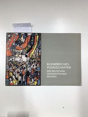 Bildnerisches Voksschaffen in der deutschen demokratischen Republik, Ausstellung zu E