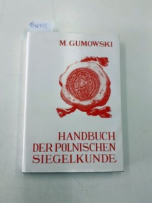 Handbuch der polnischen Siegelkunde